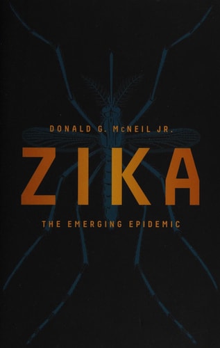 Zika: The Emerging Epidemic