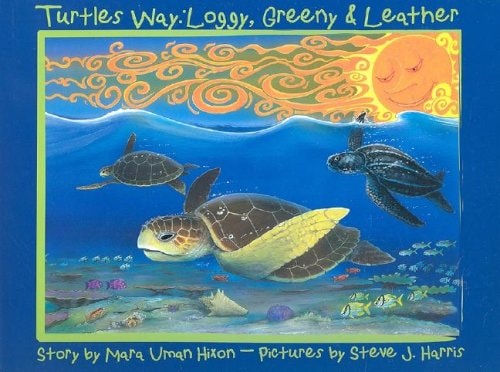 Turtle's Way: Loggy, Greeny & Leather