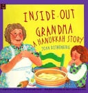 Inside-Out Grandma: A Hanukkah Story