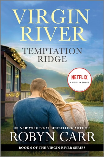 Temptation Ridge A Virgin River Novel