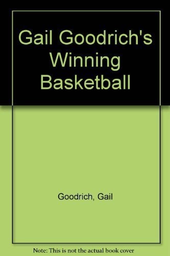 Gail Goodrich's Winning Basketball