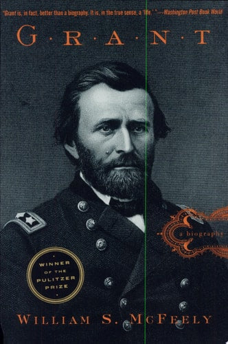 Grant A Biography Revised Edition