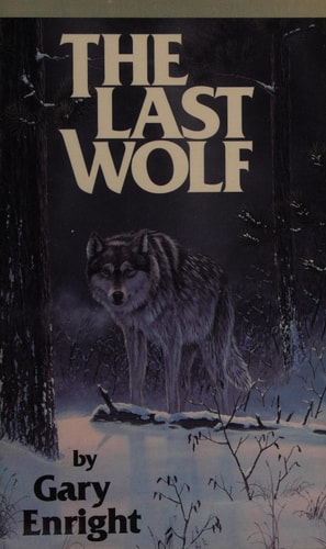 The Last Wolf