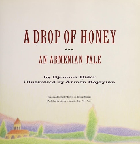 DROP OF HONEY (Books for Young Readers)