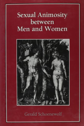 Sexual Animosity Between Men and Women