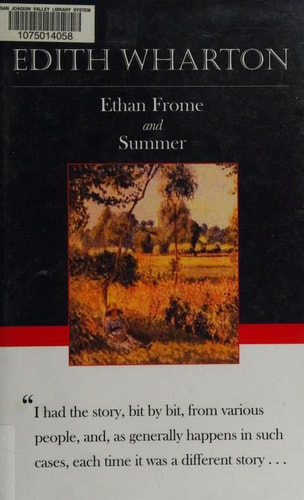 Ethan Frome and Summer