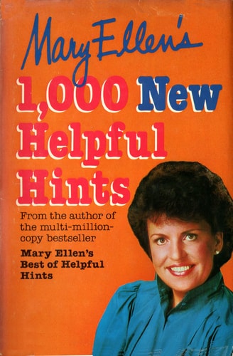 Mary Ellen's 1,000 new helpful hints