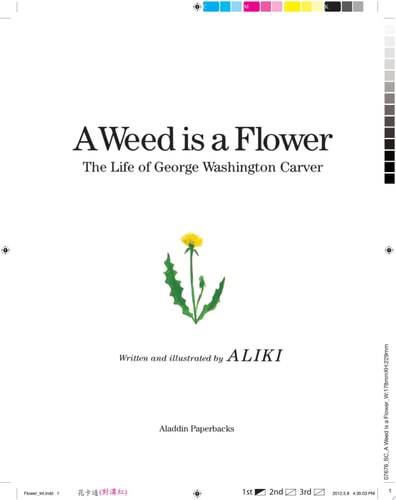 A Weed Is a Flower: The Life of George Washington Carver
