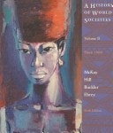 A History of World Societies, 6th edition - Volume II: Since 1500