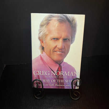 The Way Of The Shark - Greg Norman - Signed - 2006