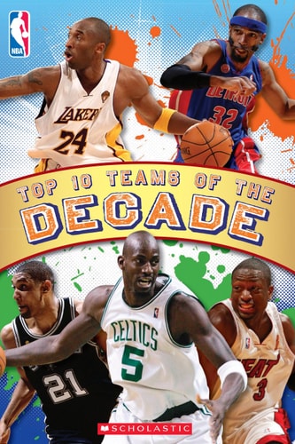 NBA Reader: Top Ten Teams of the Decade
