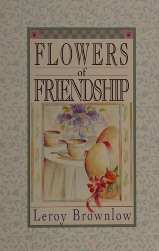 Flowers of Friendship