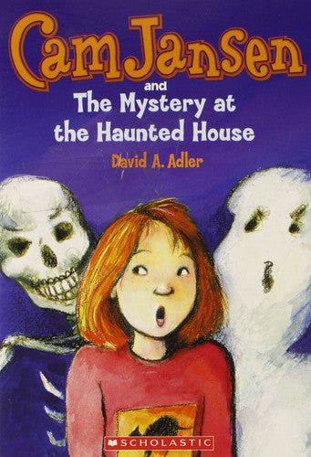 Cam Jansen and the Mystery at the Haunted House