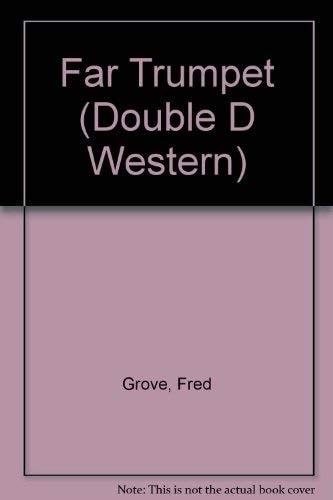 Far Trumpet (Double d Western)