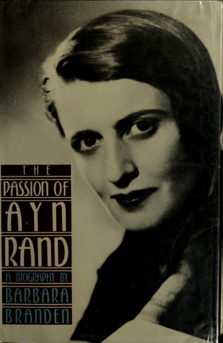The Passion of Ayn Rand