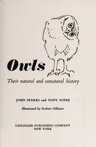 Owls: Their Natural and Unnatural History