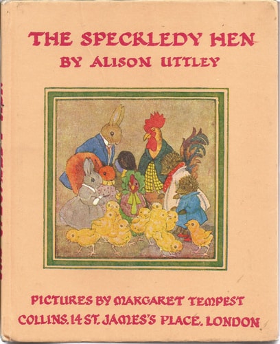 The Speckledy Hen (The Little Grey Rabbit Library)