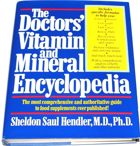 The Doctors' Vitamin and Mineral Encyclopedia