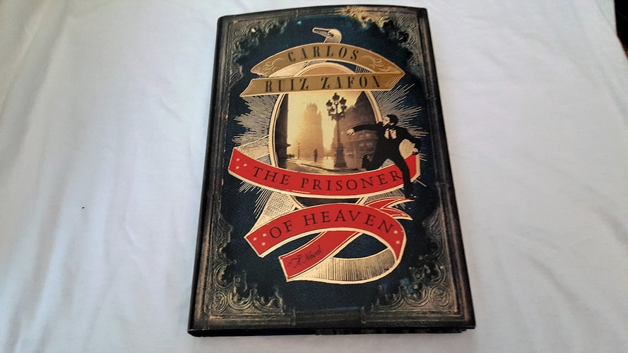 The Prisoner of Heaven A Novel