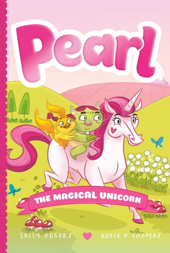 Pearl the Magical Unicorn (Pearl the Magical Unicorn, 1)
