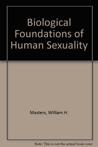 Biological Foundations of Human Sexuality
