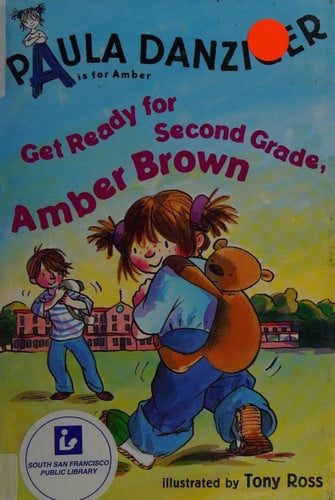 Get Ready for Second Grade, Amber Brown!