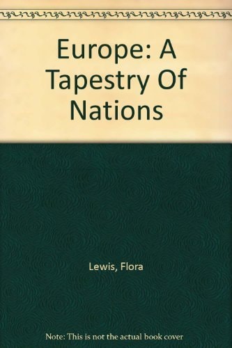 Europe: A Tapestry Of Nations