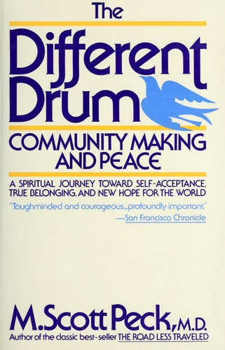 The Different Drum: Community Making and Peace