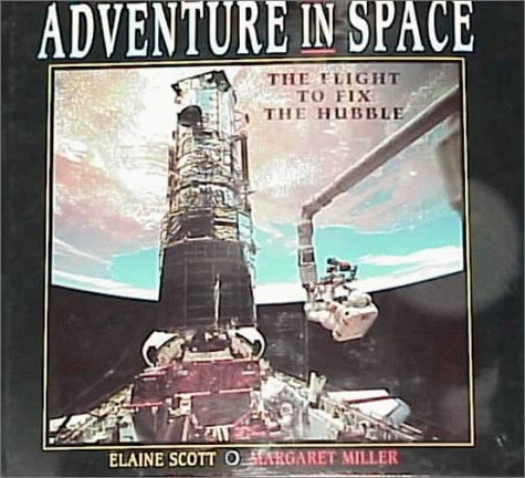 Adventures in Space: The Flight to Fix the Hubble