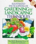 Rodale's Illustrated Encyclopedia of Gardening and Landscaping Techniques
