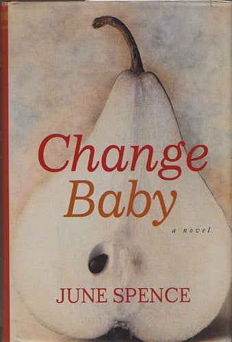 Change Baby: A Novel