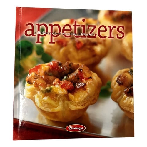 Appetizers: A Dierbergs School of Cooking Publication