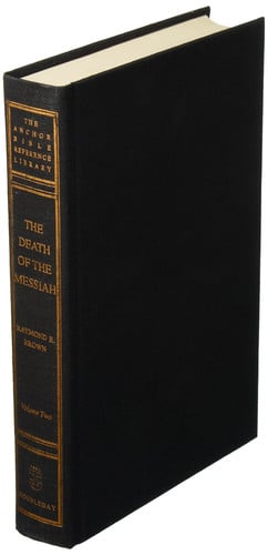 Death of the Messiah Volume 2 (Anchor Bible Reference)