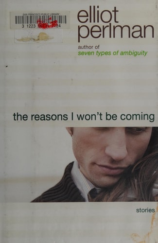 The Reasons I Won't Be Coming