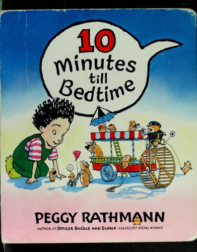 10 Minutes till Bedtime