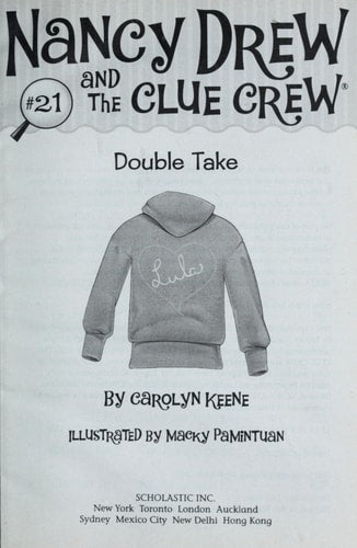Double Take (Nancy Drew and the Clue Crew)