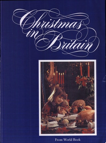 Christmas in Britain (Christmas Around the World) (Christmas Around the World Series)