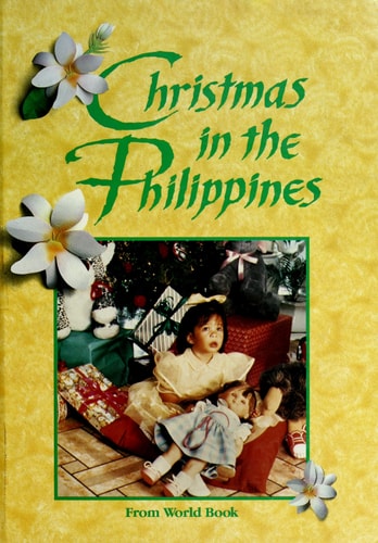 Christmas in the Philippines : Christmas Around the World from World Book