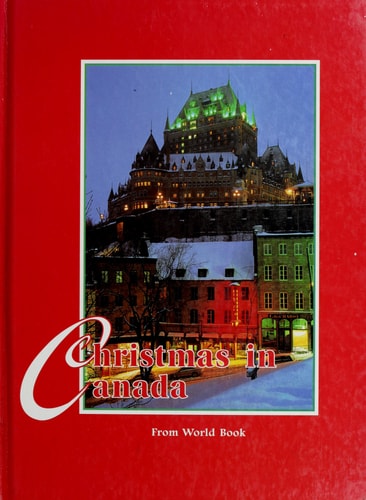 Christmas in Canada (Christmas Around the World Ser)