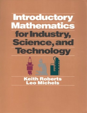Introductory Math for Industry, Science, and Technologies