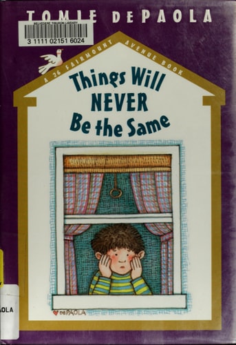 Things Will Never Be the Same: The War Years (26 Fairmount Avenue)