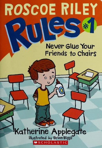 Never Glue Your Friends to Chairs