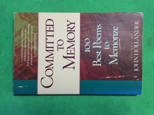 Committed to Memory 100 Best Poems to Memorize