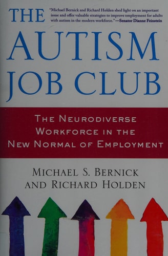The Autism Job Club: The Neurodiverse Workforce in the New Normal of Employment