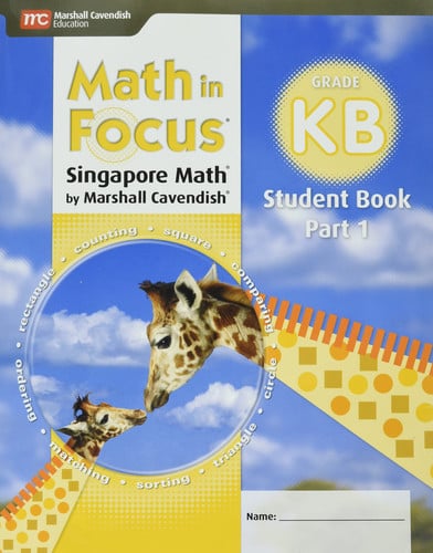 Student Edition Book B Part 1 Grade K 2018 (Math in Focus (STA))