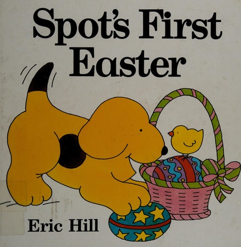 Spot's First Easter (A Puffin Lift-the-Flap Book)