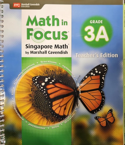 Math in Focus, the Singapore Approach: Teacher Edition Book a Grade 3 2018 (A) (Math in Focus (Sta))