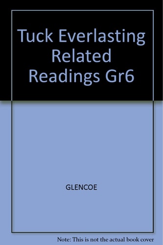 Tuck Everlasting With Related Readings