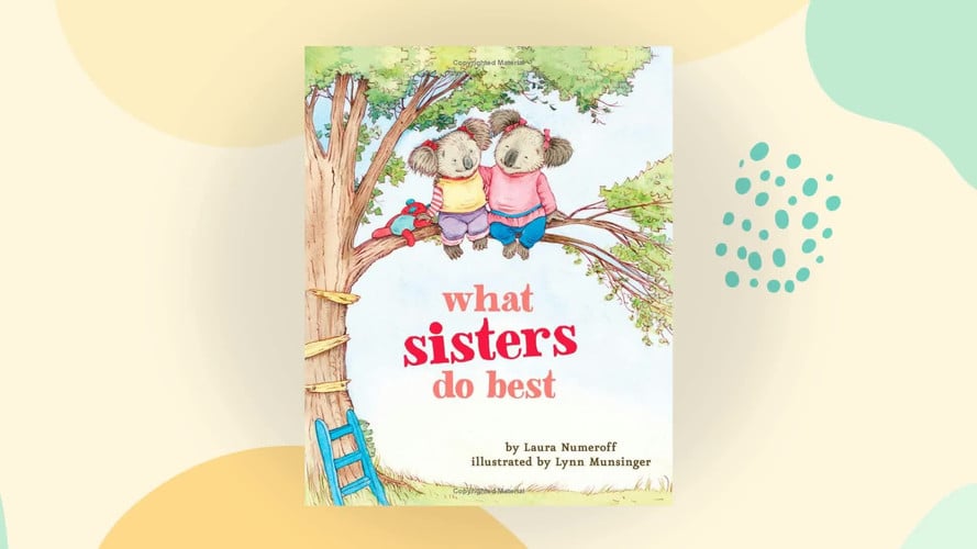 What Sisters Do Best What Brothers Do Best