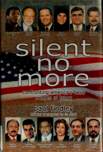 Silent No More: Confronting America's False Images of Islam